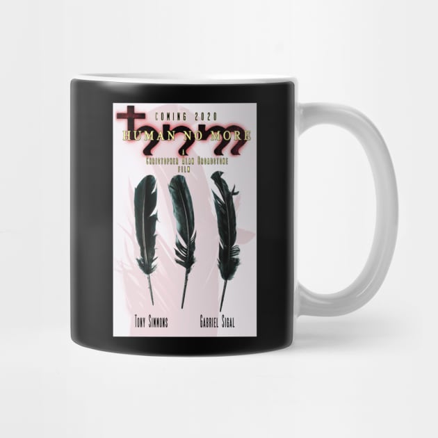 Mug & Travel Mug_HUMAN NO MORE: Feature Film Poster_3-Feathers by texaspoetrope